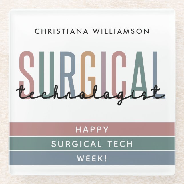 Personalized Surgical Technologist Week OR Tech Glass Coaster (Front)