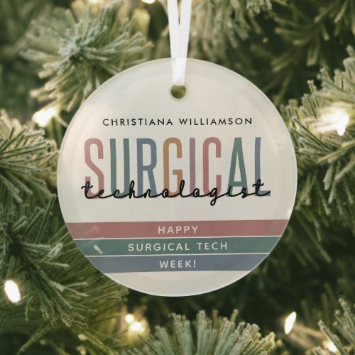 Personalized Surgical Technologist Week OR Tech Glass Ornament