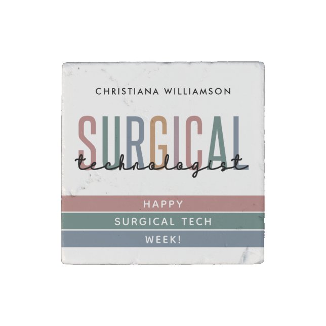 Personalized Surgical Technologist Week OR Tech Stone Magnet (Front)