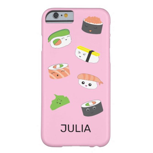 Personalized Sushi Kawaii style illustration pink Barely There iPhone 6 Case