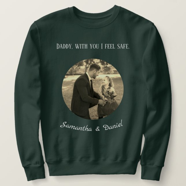 Personalized sweatshirt for dad, father's day. (Design Front)