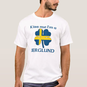 Personalized Swedish Kiss Me I'm Berglund T-Shirt