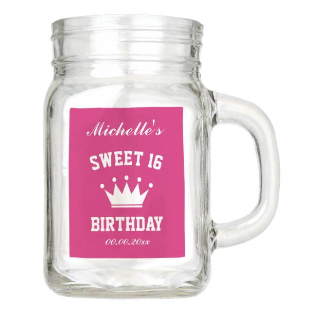 Personalized sweet 16 Birthday party mason jar mug (Front)