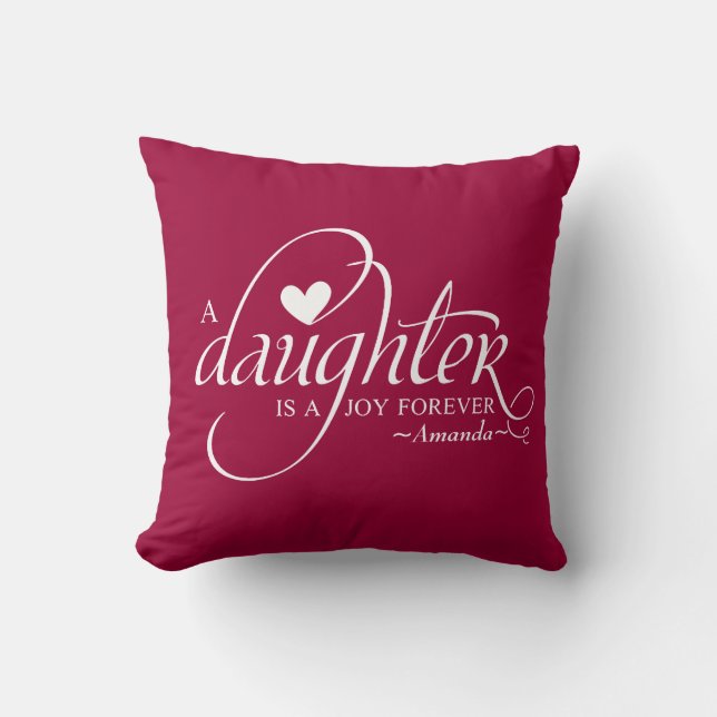 Personalized Sweet Gifts for Daughter Throw Pillow (Front)