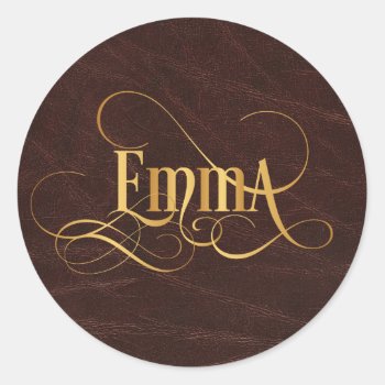 Personalized Swirly Script Emma Gold On Leather Classic Round Sticker by Hakonart at Zazzle