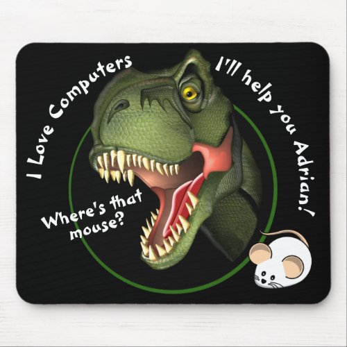 Personalized T_Rex Dinosaur and Little Mouse Mouse Pad