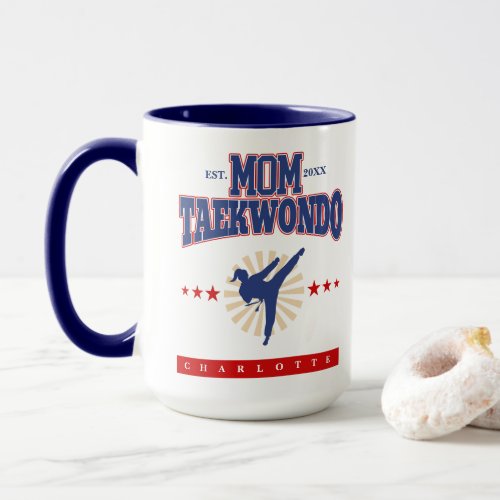 Personalized Taekwondo Mom Coffee   Mug