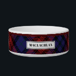 Personalized Tartan Clan MacLachlan Plaid Pattern Bowl<br><div class="desc">Our pet bowl features Tartan Clan MacLachlan plaid pattern that transform an everyday essential into a functional design piece. Great gift for a pet owner you know who loves traditional tartan print

Add the pet's name by clicking the "Personalize" button above</div>