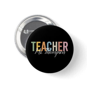 Personalized Teacher Appreciation Back to School  Button
