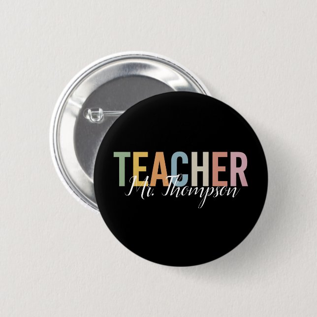 Personalized Teacher Appreciation Back to School  Button (Front & Back)