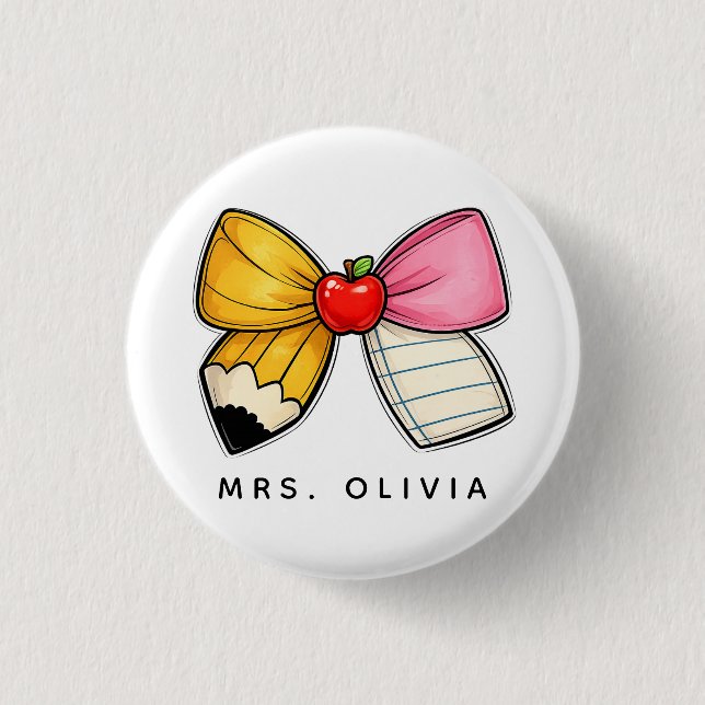 Personalized Teacher Appreciation | Custom Teacher Button (Front)