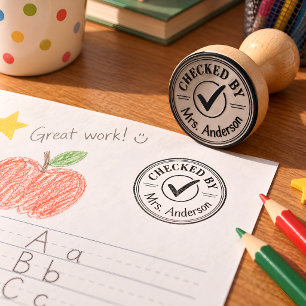 Personalized Teacher Checked By Custom Name Round Rubber Stamp
