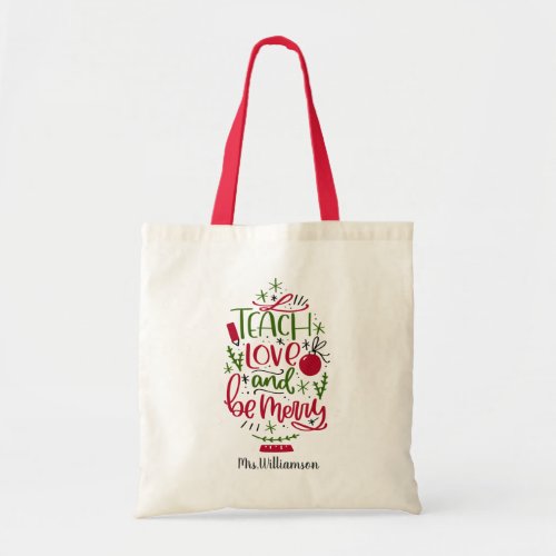 Personalized Teacher Christmas Quote Tote Bag