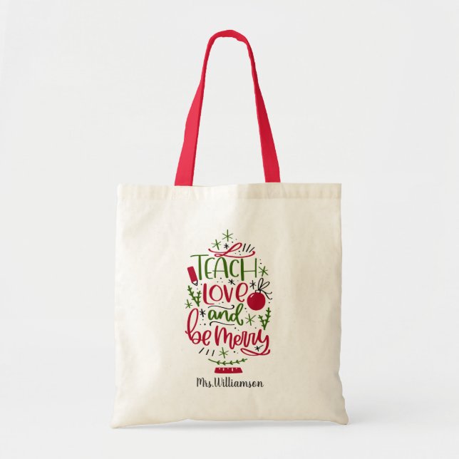 Personalized Teacher Christmas Quote Tote Bag (Front)