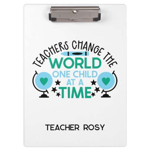 Personalized Teacher Clipboards Change The World