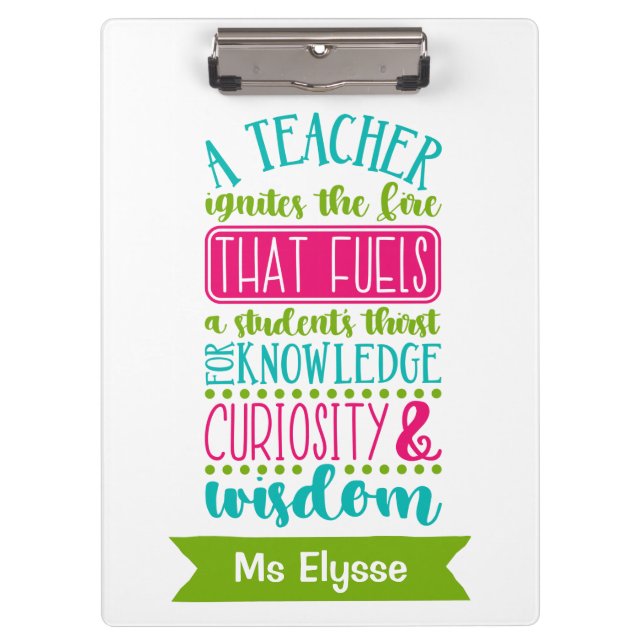 Personalized Teacher Clipboards - Ignites The Fire (Front)