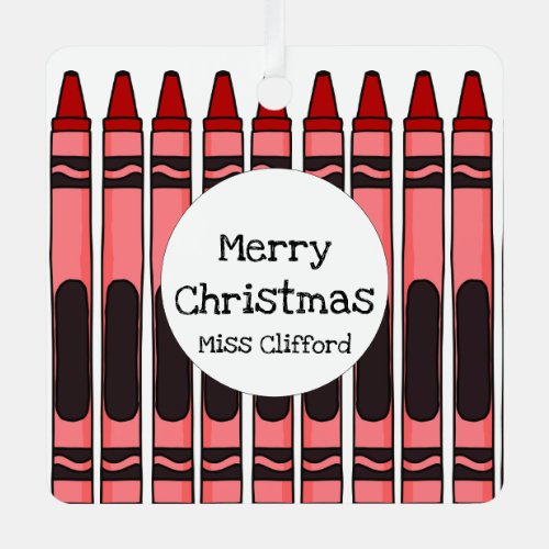 Personalized Teacher Crayons Metal Ornament