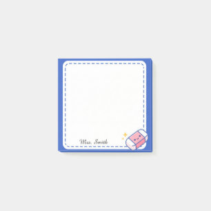 Personalized Teacher Cute Kawaii Eraser Sticky Post-it Notes