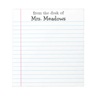 Personalized Teacher Lined Paper From The Desk Of Notepad