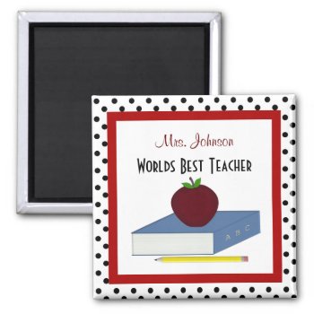 Personalized Teacher Magnet by SayItNow at Zazzle