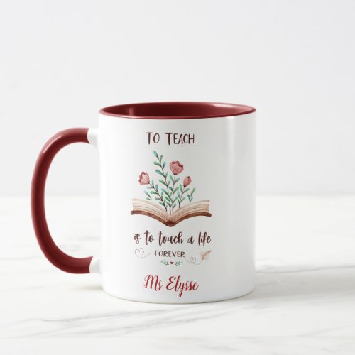 Personalized Teacher Mugs Watercolor Floral Quotes
