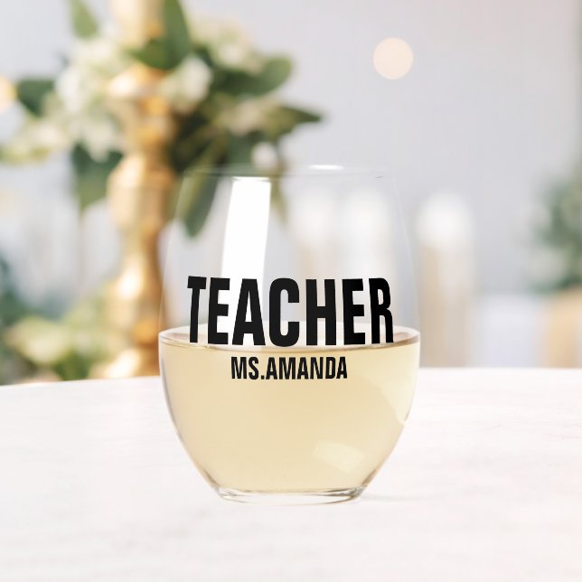 Personalized Teacher Name Stemless Wine Glass (Insitu (Wedding))