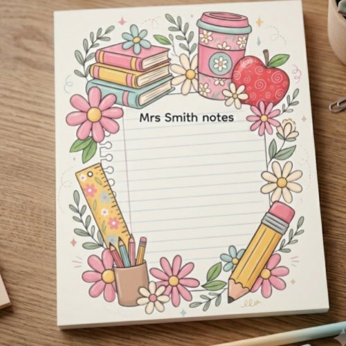 Personalized Teacher Notepad | Cute Floral