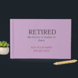 Personalized Teacher Retirement Minimalist Memory  Guest Book<br><div class="desc">Celebrate a distinguished career with our Modern and Elegant Soft lilac, deep burgundy color Teacher Retirement Guest Book. Whether it's for a teacher, principal, or professor, this chic and minimalist book is the perfect gift for Retirement Day. Colleagues, students, and friends can leave heartfelt messages to show their teacher appreciation...</div>