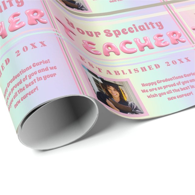 Personalized Teacher Specialty Graduation Photo Wrapping Paper (Roll Corner)