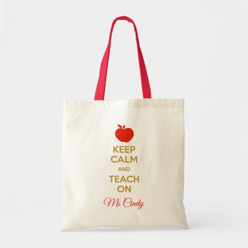 Personalized Teacher Tote Bag Keep Calm Teach On