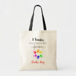 Personalized Teacher (touches A Life Forever) Tote Bag at Zazzle