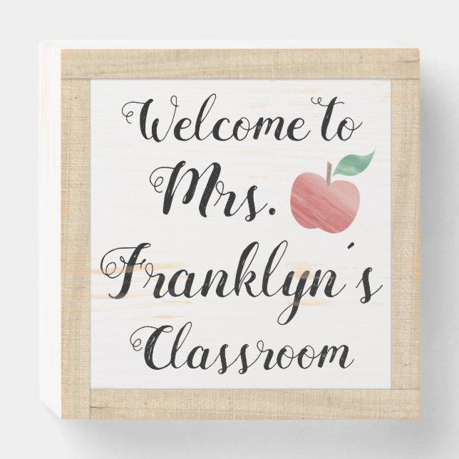 Personalized Teacher's Classroom Welcome Farmhouse Wooden Box Sign (Front Horizontal)
