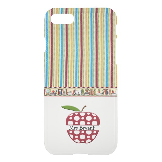 Personalized teacher's iphone 7 case (Back)
