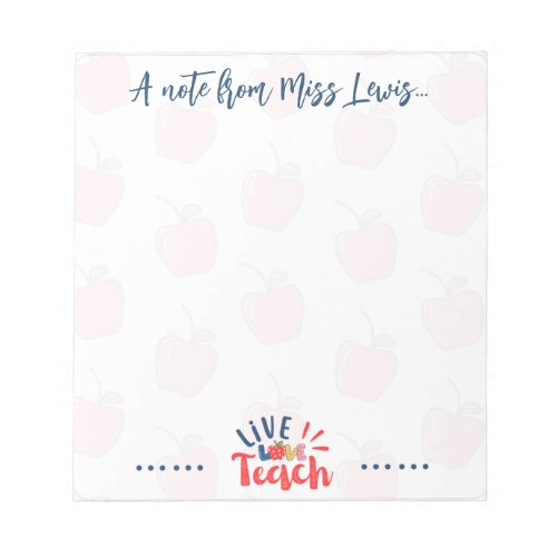 Personalized Teachers Notepad Live Love Teach 