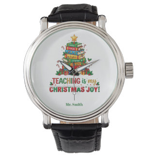Personalized Teaching Is My Christmas Joy Watch