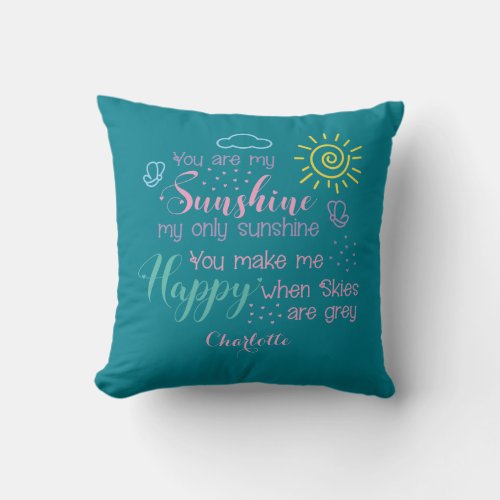 Personalized Teal Blue You Are My Sunshine   Throw Pillow