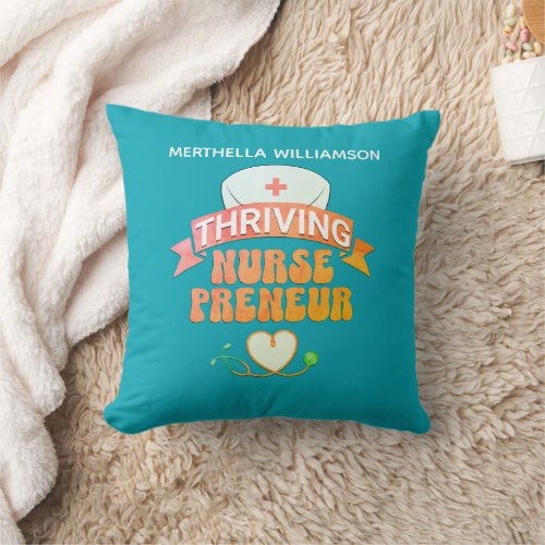 Personalized Teal NURSEPRENEUR Nurse Entrepreneur Throw Pillow