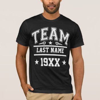 Personalized Team Family T-shirt by nasakom at Zazzle