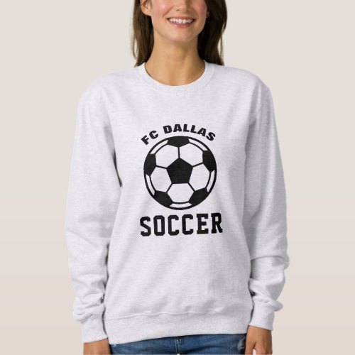 Personalized Team Name Soccer Mom Dad Sweatshirt