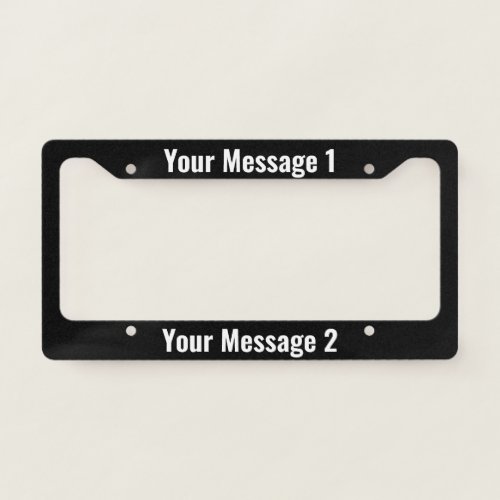 Personalized Template on Black License Plate Frame