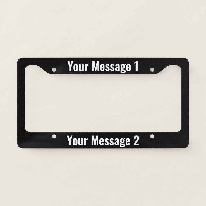 Personalized Template on Black License Plate Frame | Zazzle.com