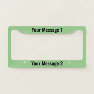 Personalized Template on Light Green License Plate Frame