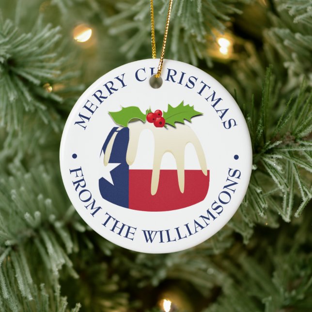 Personalized TEXAS FLAG CHRISTMAS PUDDING Gift Ceramic Ornament (Tree)