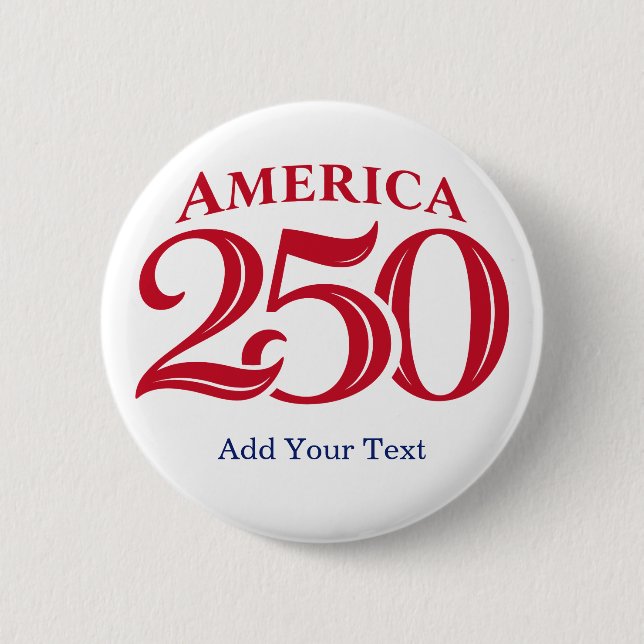 Personalized Text America 250 Patriotic  Button (Front)