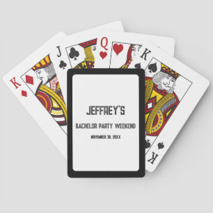 Personalized Text Bachelor Party Weekend Poker Cards