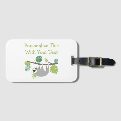 Personalized Text Fun Hanging Sloth Luggage Tag