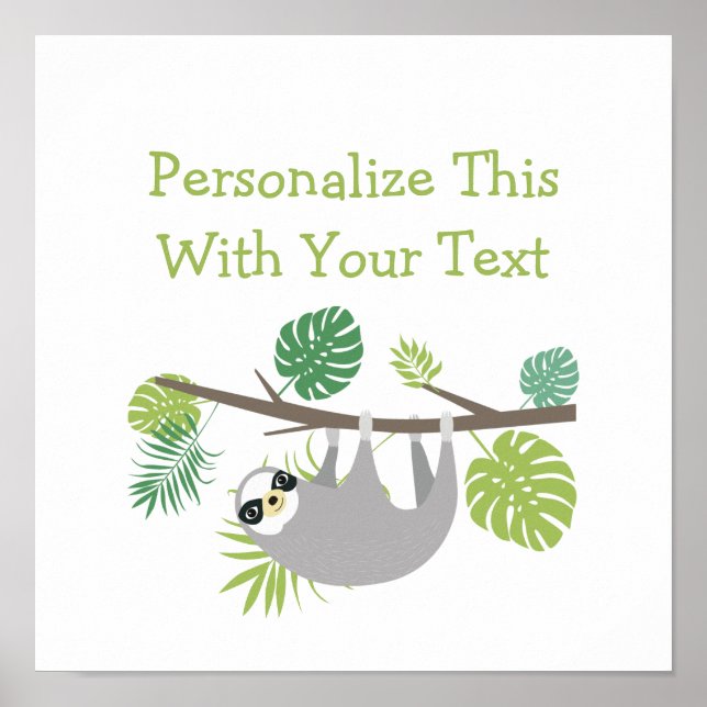 Personalized Text Fun Hanging Sloth Poster (Front)