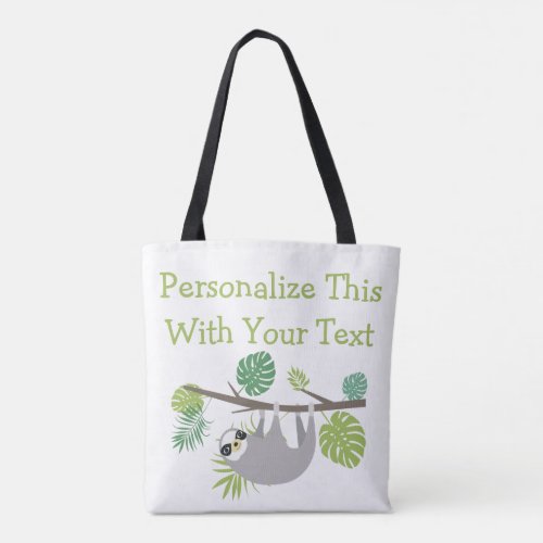 Personalized Text Fun Hanging Sloth Tote Bag