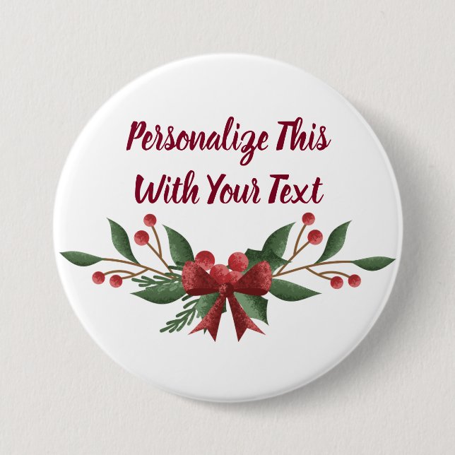 Personalized Text Holly and Berry Christmas Button (Front)