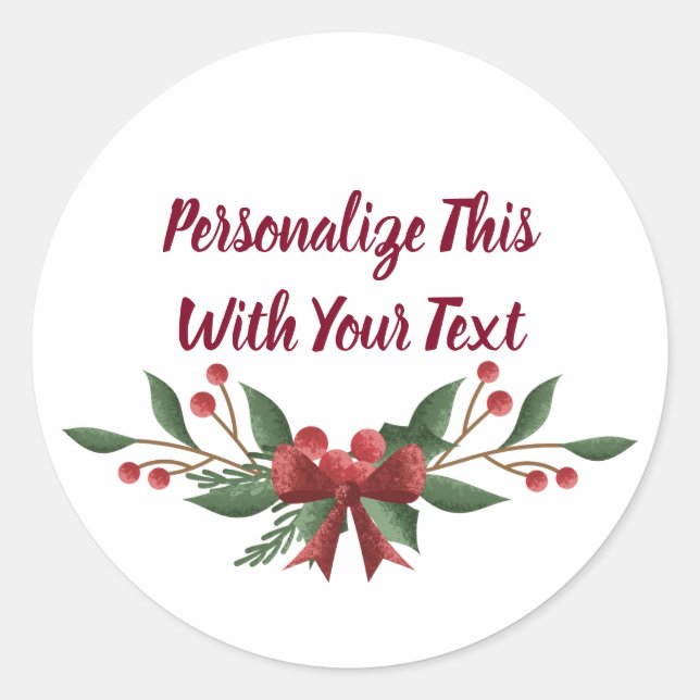 Personalized Text Holly and Berry Christmas Classic Round Sticker (Front)